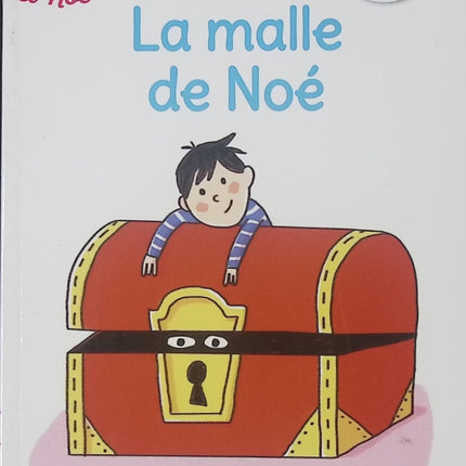Regarde, je lis avec Noé et Mila - Lecture CP Niveau 1 - La malle de Noé - Livre d’apprentissage de la lecture pour enfants - livre