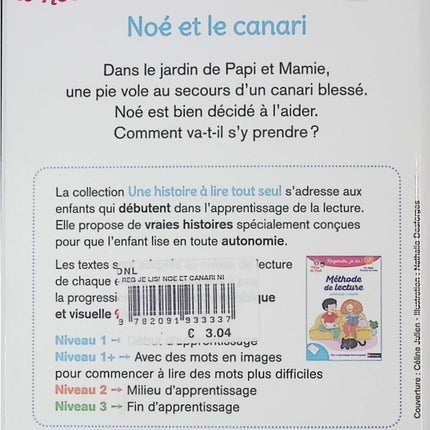 Noé et le canari - Regarde, je lis ! Niveau 1 - Une histoire à lire tout seul - Livre d’apprentissage de la lecture pour enfants - livre