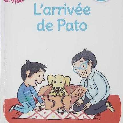L’arrivée de Pato - Regarde je lis ! Niveau 1 - Une histoire à lire tout seul - Livre d’apprentissage de la lecture pour enfants - livre