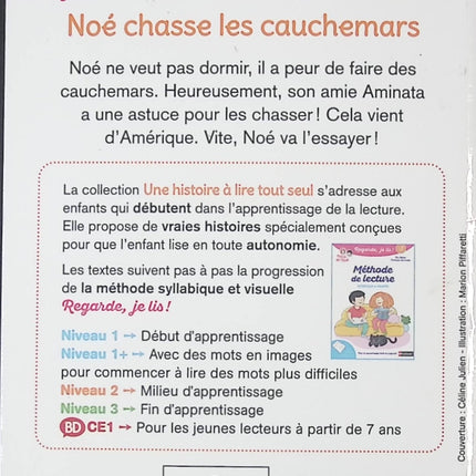 Regarde je lis ! - Une histoire à lire tout seul - Noé chasse les cauchemars - Lecture CP Niveau 2 - Livre d’apprentissage de la lecture pour enfants - livre