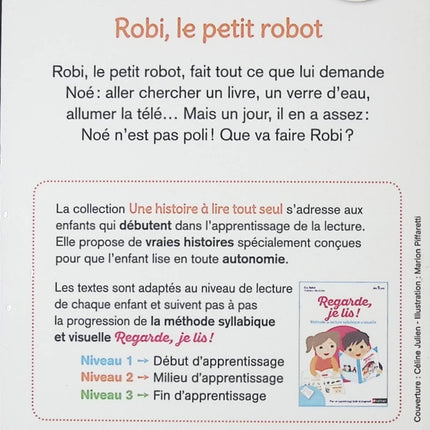 Regarde, je lis avec Noé et Mila - Lecture CP Niveau 2 - Robi le petit robot - Livre d’apprentissage de la lecture pour enfants - livre