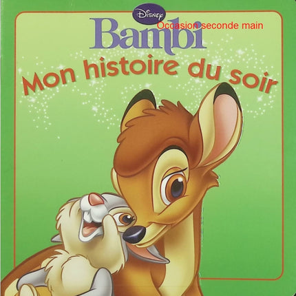 Bambi – Disney – Mon histoire du soir – Album jeunesse Disney d'occasion - Livre