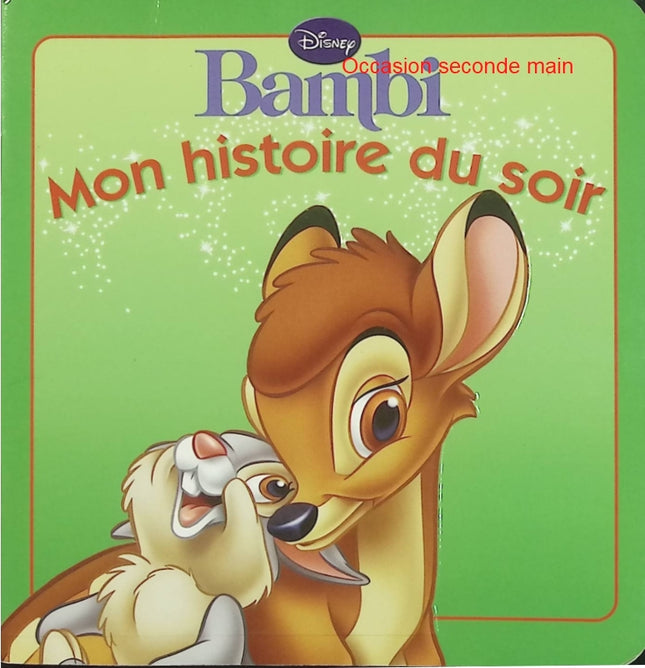 Bambi – Disney – Mon histoire du soir – Album jeunesse Disney d'occasion - Livre
