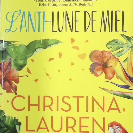 L’Anti-lune de miel – Christina Lauren - livre