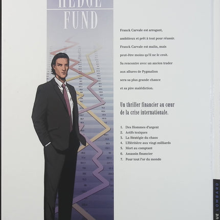 Hedge Fund Tome 7 – Pour tout l’or du monde – Philippe Sabbah, Tristan Roulot, Patrick Hénaff – BD thriller financier et économique - Livre BD