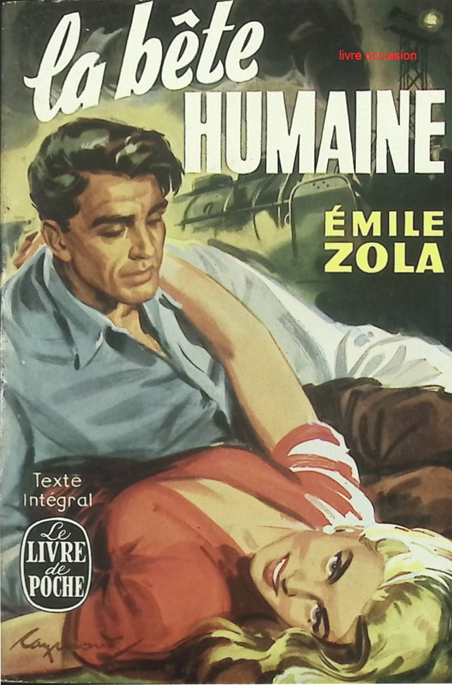 La Bête Humaine – Roman noir d’Émile Zola – Livre d’occasion - livre