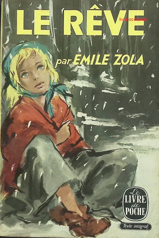 Le Rêve – Roman poétique d’Émile Zola – Livre d’occasion - livre