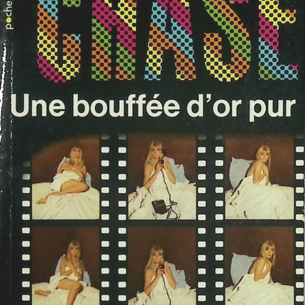 Une bouffée d'or pur – James Hadley Chase – Livre d'occasion pas cher - livre