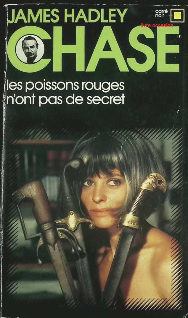 Les Poissons rouges n'ont pas de secret – James Hadley Chase – Livre d'occasion - livre