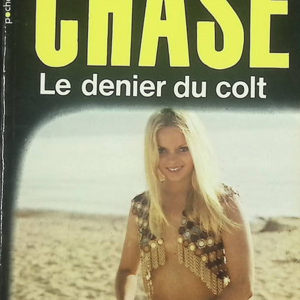 Le denier du colt – James Hadley Chase – Livre d'occasion pas cher - livre