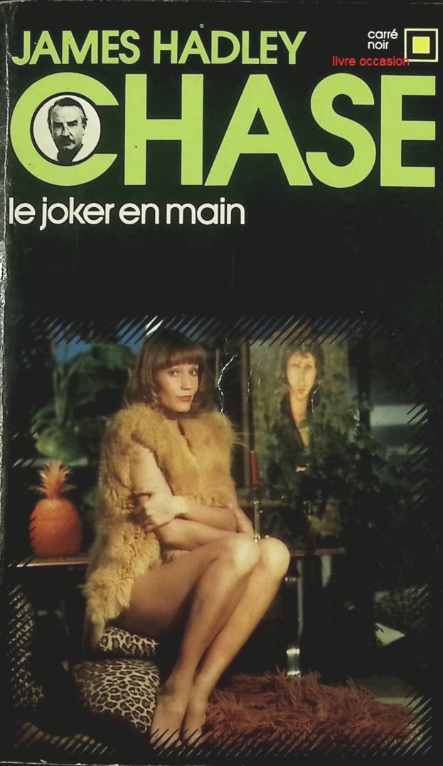 Le joker en main – James Hadley Chase – Livre d'occasion pas cher - livre