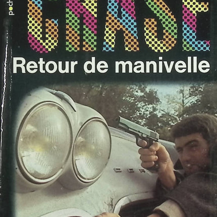 Retour de manivelle – James Hadley Chase – Livre d'occasion pas cher - livre