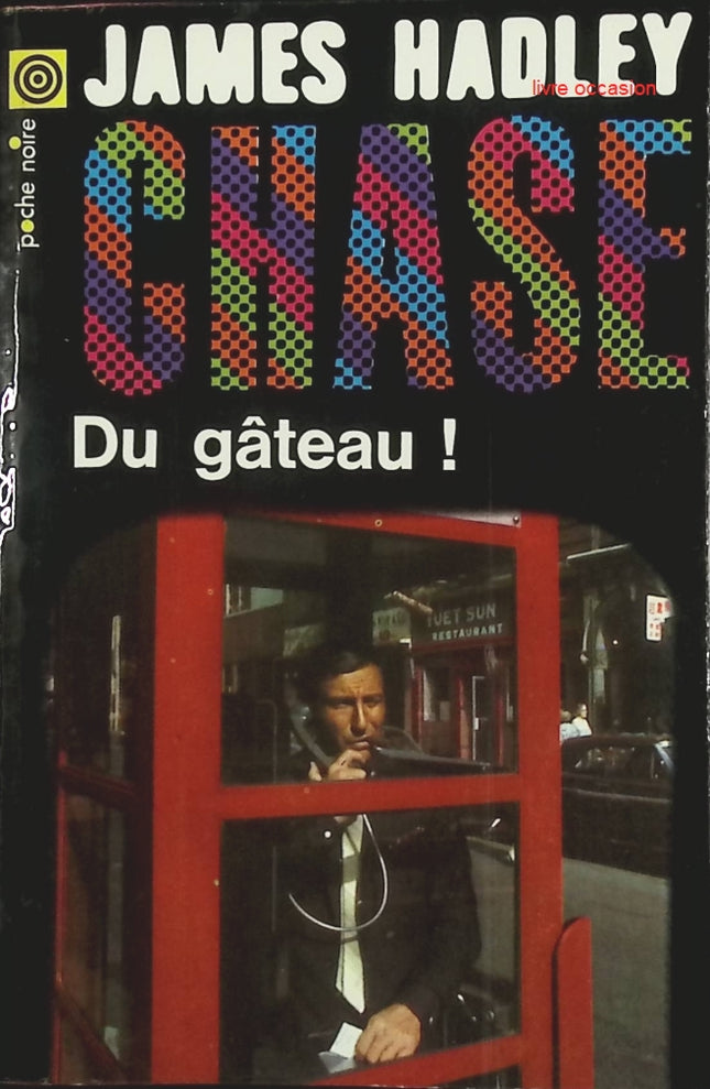 Du gâteau ! – James Hadley Chase – Livre d'occasion pas cher - livre