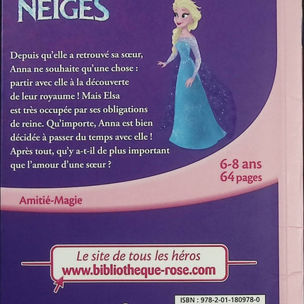 La Reine des Neiges – Tome 8 : Un amour de sœurs – Bibliothèque Rose – Elsa Anna Arendelle Disney amitié famille magie - Livre