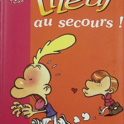 Titeuf – Tome 10 : Au secours – ZEP – Bibliothèque Rose – roman jeunesse humour école bêtises - Livre