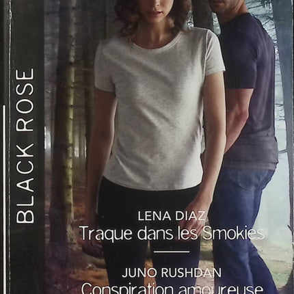 Traque dans les Smokies - Conspiration amoureuse - L'identité d'une autre - Lena Diaz - Juno Rushdan - Mallory Kane - Black Rose - Romance suspense - Enquête - Danger - Livre
