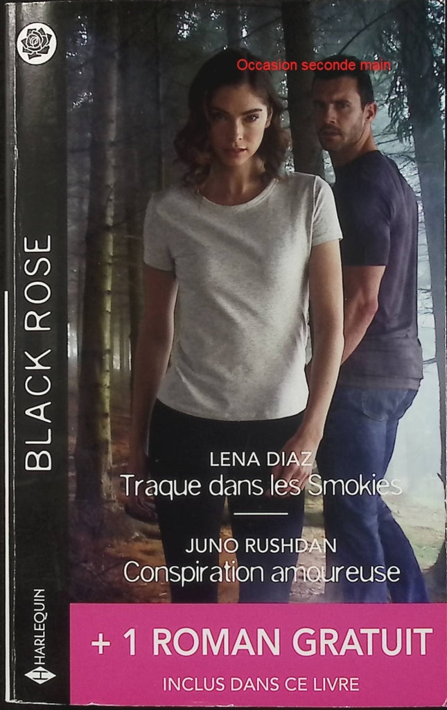 Traque dans les Smokies - Conspiration amoureuse - L'identité d'une autre - Lena Diaz - Juno Rushdan - Mallory Kane - Black Rose - Romance suspense - Enquête - Danger - Livre
