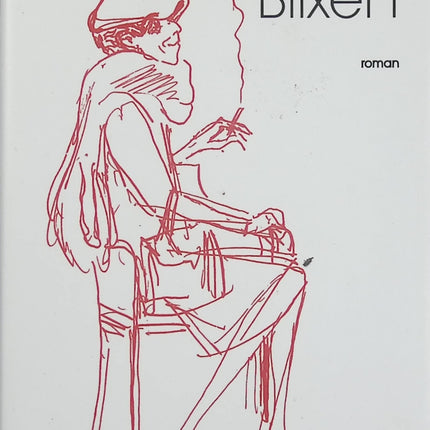 Baronne Blixen – Dominique de Saint Pern – Roman biographique sur Karen Blixen, Afrique et destin d’une écrivaine - Livre