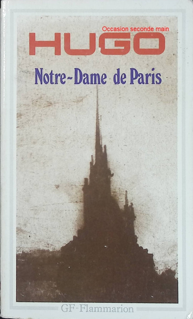 Notre-Dame de Paris, 1482 - Victor Hugo - Roman historique classique d'occasion - Livre