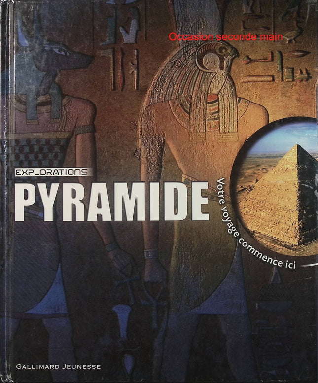 Pyramide – Peter Chrisp – Gallimard Jeunesse – Grande pyramide de Khéops – Égypte ancienne - Livre