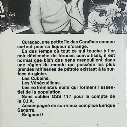 Durs à Cuire à Curaçao – OSS 117 – Josette Bruce – Roman policier d’occasion – Polar vintage - Livre