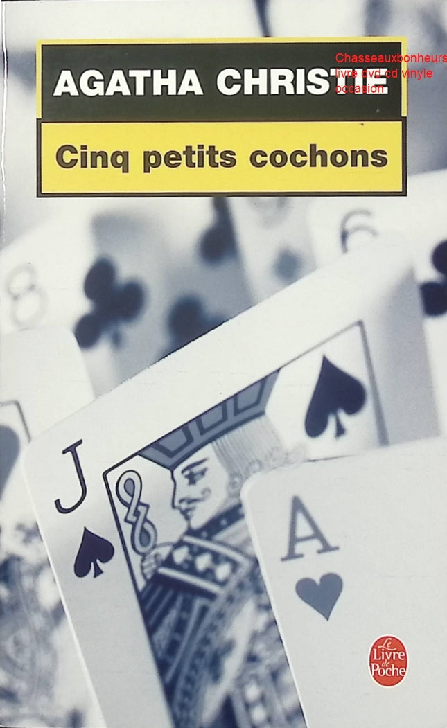 Cinq petits cochons – Agatha Christie – roman policier occasion Hercule Poirot enquête meurtre passé - Livre
