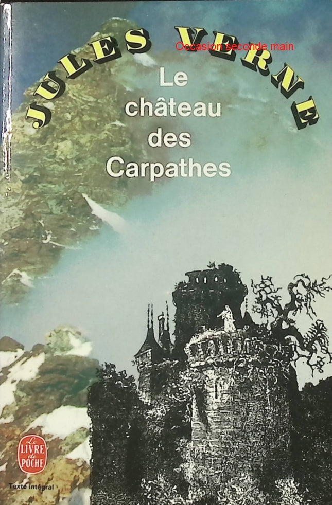 Le Château des Carpathes - Jules Verne - Roman fantastique et aventure d'occasion - Livre
