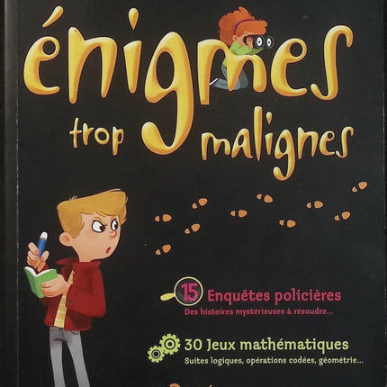 Petites énigmes trop malignes 5e à 4e – Cahier de vacances 12-13 ans – Maths, français et logique - Livre
