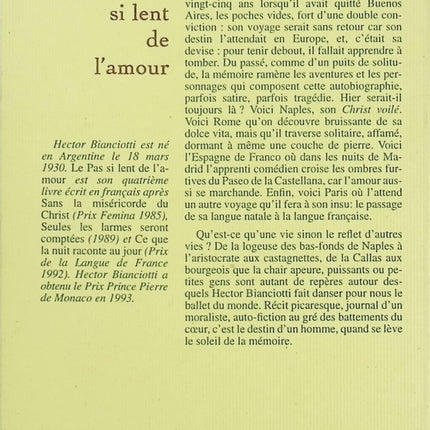 Le Pas si lent de l’amour – Hector Bianciotti – Roman autobiographique sur exil, errance et construction de soi - Livre