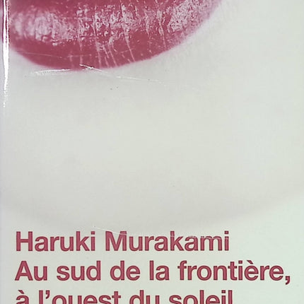 Au sud de la frontière, à l'ouest du soleil - Haruki Murakami - Roman japonais contemporain d'occasion - Livre