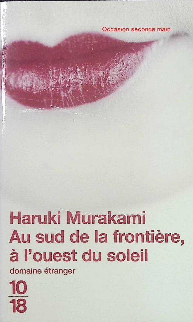 Au sud de la frontière, à l'ouest du soleil - Haruki Murakami - Roman japonais contemporain d'occasion - Livre