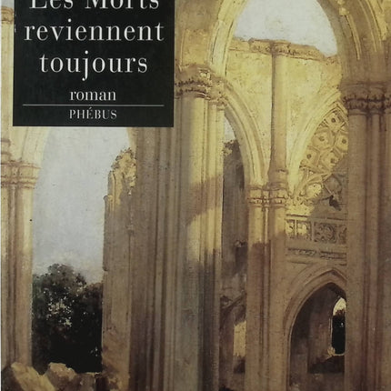 Les Morts reviennent toujours – Charles Palliser – Roman policier victorien sur meurtre, mystère et humour noir - Livre