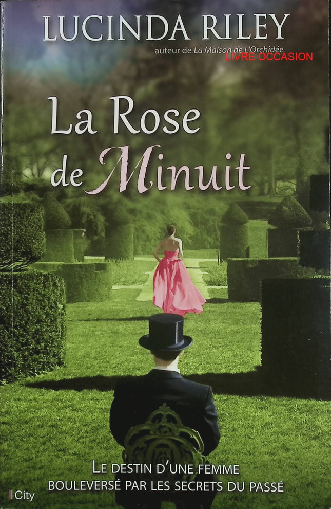 La Rose de minuit – Lucinda Riley – saga familiale et secrets entre l’Inde et l’Angleterre – livre d’occasion - Livre