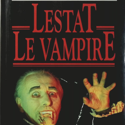 Lestat le Vampire – Anne Rice, roman fantastique culte sur les vampires, l’immortalité et les ténèbres - Livre