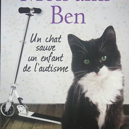 Mon ami Ben - Un chat sauve un enfant de l'autisme - Julia Romp - livre
