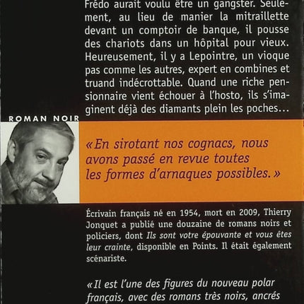 Le Bal des débris – Thierry Jonquet – Roman noir déjanté entre braquage, hôpital et humour noir - Livre