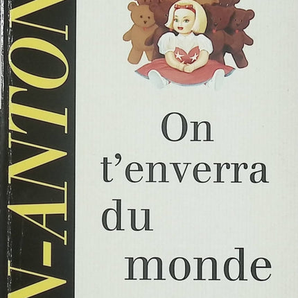 On t’enverra du monde – San-Antonio – roman policier humoristique et enquête du commissaire déjanté - Livre