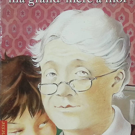 Oma, ma grand-mère à moi – Peter Härtling – Roman jeunesse sur la mémoire familiale et les liens intergénérationnels - Livre