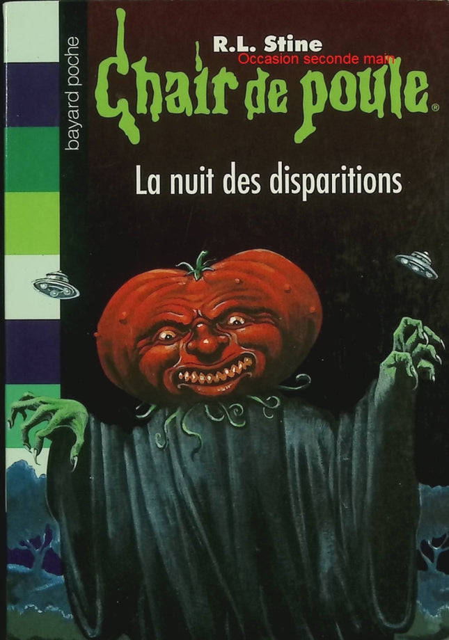 Chair de Poule – Tome 73 : La nuit des disparitions – R.L. Stine – Roman jeunesse horreur fantastique suspense frissons - Livre