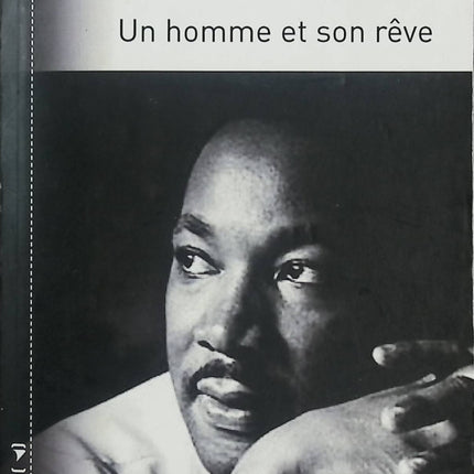 Martin Luther King Jr – Un homme et son rêve – Marie-Agnès Combesque – Biographie – Droits civiques USA – Lutte contre la ségrégation - Livre