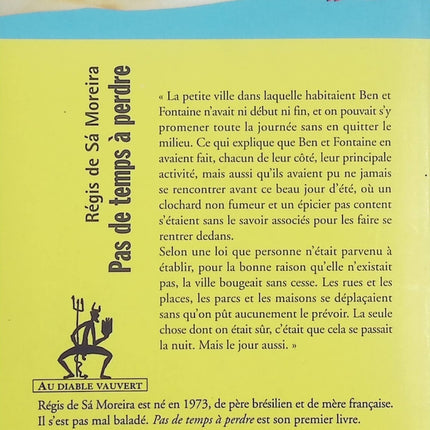 Pas de temps à perdre – Régis de Sa Moreira – roman contemporain humour poésie réalisme magique histoire d’amour - Livre