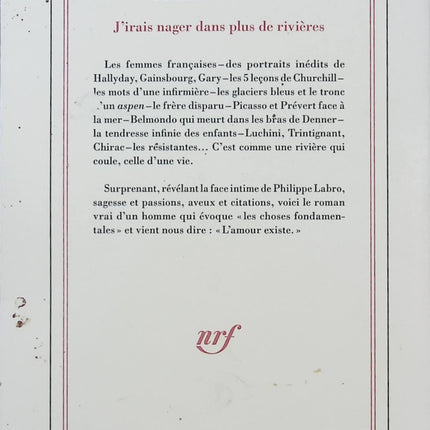J'irais nager dans plus de rivières - Philippe Labro - Mémoires - Souvenirs - Portraits - Littérature française - Livre