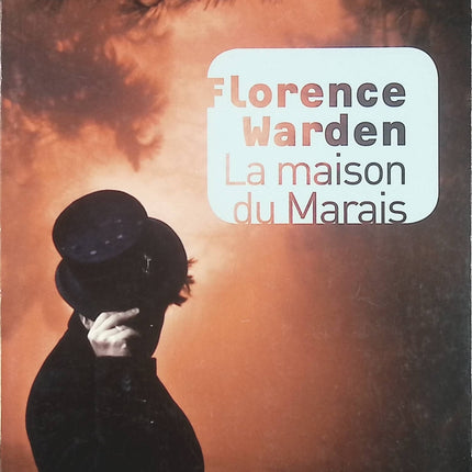 La Maison du Marais – Florence Warden – roman gothique suspense mystère Angleterre – livre occasion - Livre