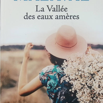 La vallée des eaux amères – Jean-Paul Malaval – roman de terroir et saga familiale - Livre