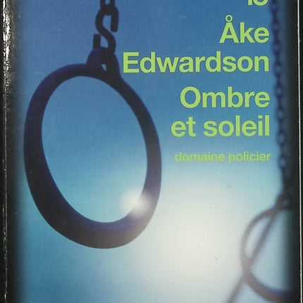 Ombre et soleil – Åke Edwardson – Thriller policier suédois enquête crime suspense Scandinavie - Livre
