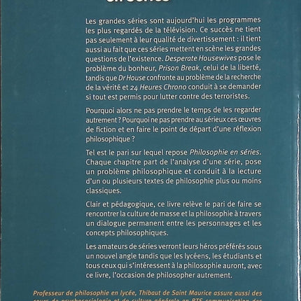 Philosophie en séries Tome 1 - Thibaut de Saint-Maurice - Livre philosophie et culture pop occasion - Livre