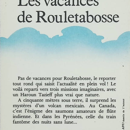 Les Vacances de Rouletabosse – Robert Escarpit – Roman satirique et humour littéraire autour d’un journaliste enquêteur - Livre