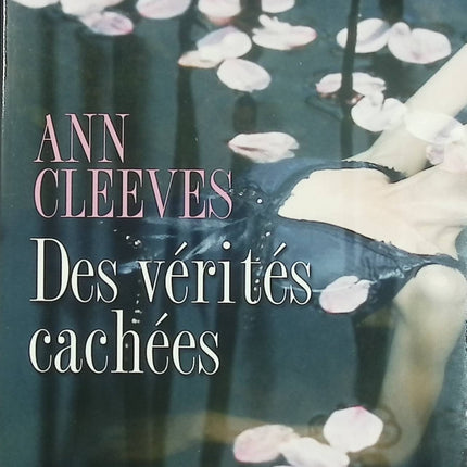 Des vérités cachées – Ann Cleeves – roman policier enquête Vera Stanhope thriller anglais - Livre