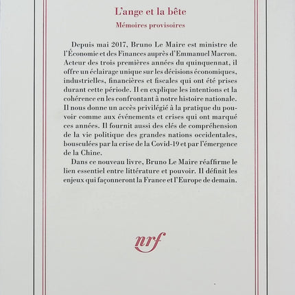 L'ange et la bête - Mémoires provisoires - Bruno Le Maire - Politique - Économie - Gouvernement - Macron - Livre