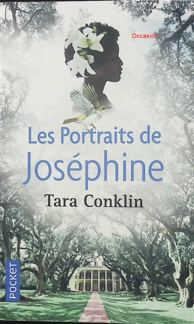 Les Portraits de Joséphine – Tara Conklin – Roman contemporain art secrets de famille destin États-Unis - Livre